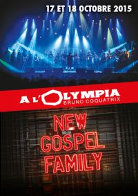 New Gospel Family à L'Olympia. Du 17 au 18 octobre 2015 à PARIS 9ème. Paris.  20H30